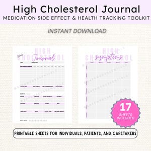 May include: A digital download of printable health journals. The journals are designed to track medication side effects and health. The title "High Cholesterol Journal" is displayed at the top. The journal pages are light purple and white.