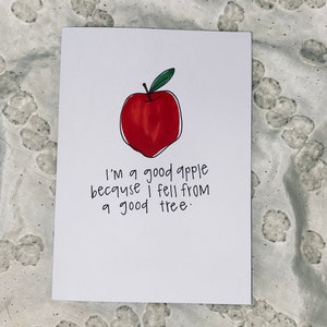 Vatertagskarte - &quot;Ich bin ein guter Apfel, weil ich mich von einem guten Baum fühle&quot;