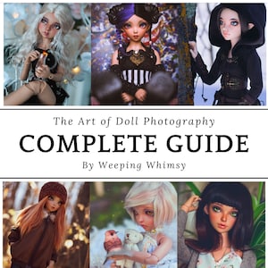 The Art of Doll Photography, Complete Guide E-BOOK
