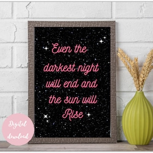 Even the darkest night will end and the sun will rise | Victor Hugo | Les Miserables |digital print | digital download | literary quote