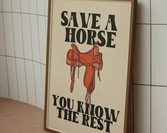 Save a Horse Ride a Cowboy Sign, Printable Western Poster, Western Digital Wall Art, Cowboy Bedroom Decor, Cowgirl Print,Funny Western Print
