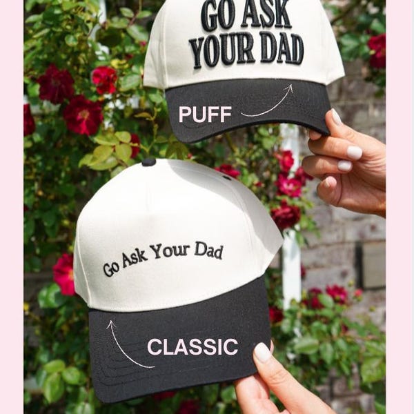 Go Ask Your Dad. Vintage Trucker Hat