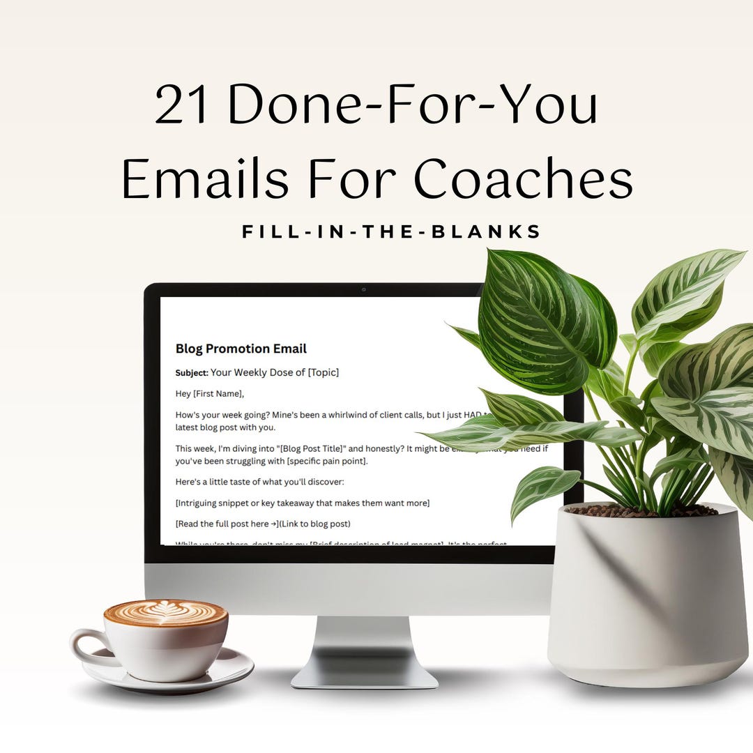 Done for You Email Templates for Coaches: Fill-in-the-blanks (PDF ...