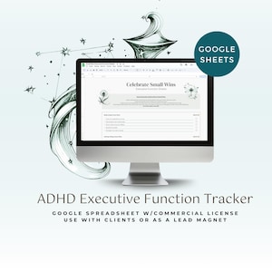 Op de afbeelding: Een computermonitor toont een Google Sheets-spreadsheet met de titel "Celebrate Small Wins". Het scherm toont een sjabloon voor een ADHD Executive Function Tracker. De afbeelding bevat de tekst "GOOGLE SHEETS" en "ADHD Executive Function Tracker."