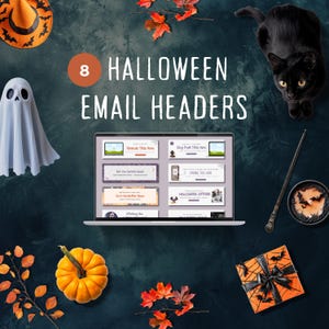 May include: A laptop screen displaying eight Halloween email header templates. The templates feature various Halloween themes, including ghosts, bats, pumpkins, and witches. The text on the screen reads "8 Halloween Email Headers".