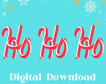 Ho Ho Ho Candy Cane Christmas Saying, Digital Download PNG, Christmas PNG