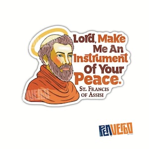 Saint Francis Quote Sticker Decal (2pcs): Waterproof Matte Vinyl