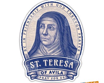 Puede incluir: Una pegatina azul y blanca con una ilustración de Santa Teresa de Ávila. El texto dice "Estar en amistad con Dios a través de la oración" y "Santa Teresa de Ávila, ruega por nosotros."