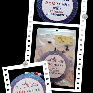May include: Circular ornament with a blue glitter background and the text "1776 2026 250 YEARS UNITY FREEDOM INDEPENDENCE". The ornament has a red, white, and blue color scheme, with a star and stripes design. A second ornament is visible in a clear plastic bag.