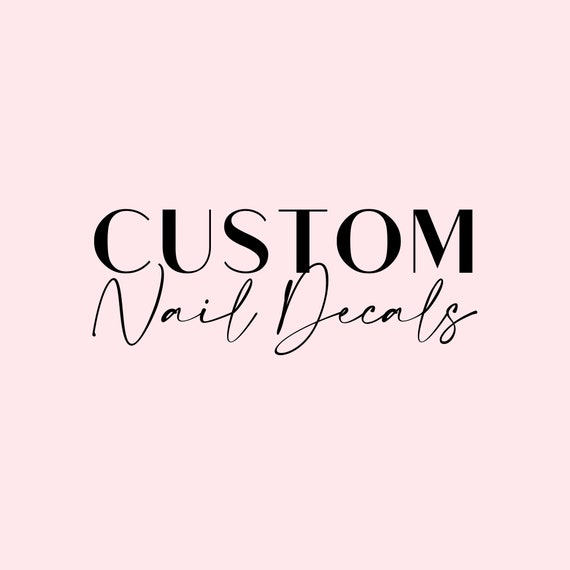 Custom Nail Decals Wraps Tips - Etsy