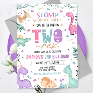 May include: A colorful dinosaur-themed birthday invitation for a child turning two. The invitation features a pink, purple, and blue dinosaur with the text "STOMP CHOMP & CHEW! OUR LITTLE DINO IS TWO -rex" and the child's name "AMANDA'S 2ND BIRTHDAY!" with the date and location.