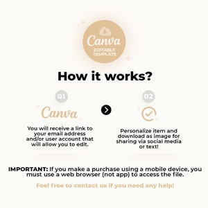 Op de afbeelding: Een witte en beige illustratie met de tekst "Canva Editable Template" en de tekst "Hoe het werkt?" met twee stappen: 1. Je ontvangt een link naar je e-mailadres en/of gebruikersaccount waarmee je kunt bewerken. 2. Personaliseer het item en download het als afbeelding om te delen via sociale media of tekst! BELANGRIJK: Als je een aankoop doet met een mobiel apparaat, moet je een webbrowser (geen app) gebruiken om toegang te krijgen tot het bestand. Neem gerust contact met ons op als je hulp nodig hebt!"