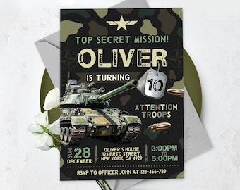 May include: A green, black, and brown camouflage patterned invitation with a cartoon tank, a star, and the text "Top Secret Mission! Oliver is turning 10. Attention Troops. Sun 28 December. Oliver's House 123 BRTD Street, New York, CA 4929. 3:00PM to 5:00PM. RSVP to Officer John at 123-456-789."