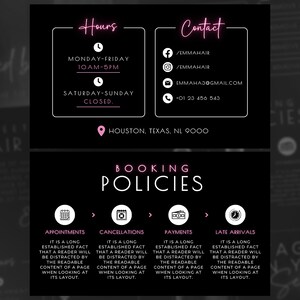 May include: Black and white graphic with pink text outlining the hours of operation and contact information for a hair salon. The salon is located in Houston, Texas. The graphic also includes a section on booking policies with icons for appointments, cancellations, payments, and late arrivals.