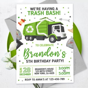 May include: A birthday party invitation with a green trash truck illustration. The invitation reads "We're having a Trash Bash!" and includes party details for Brandon's 5th birthday. The design features green and gray accents.