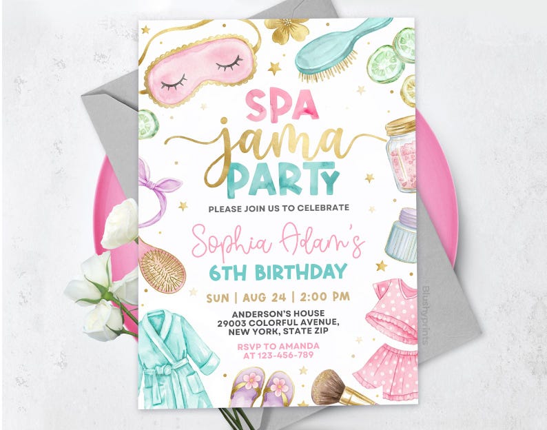May include: A Spa Jama Party invitation with watercolor illustrations. The invitation features a pink sleep mask, a blue brush, and a pink and gold text that reads "Spa Jama Party". The invitation is for Sophia Adam's 6th birthday.