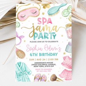 May include: A Spa Jama Party invitation with watercolor illustrations. The invitation features the text "SPA Jama PARTY" in gold and teal, along with the name "Sophia Adam's" and details for a 6th birthday celebration. The design includes spa-themed graphics.