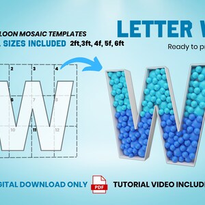 Letter W - All Sizes (From 2ft to 6ft)/Mosaic Letters from Balloons/PDF files + Instructions Step by Step on how to build/Instant download
