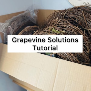 Könnte beinhalten: Ein Karton gefüllt mit Weinrebenkränzen. Der Karton ist mit "Grapevine Solutions Tutorial" beschriftet.