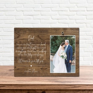 Father of the Bride Gift, Father of the Bride Frame, Father of the Bride Wedding Gift, Wedding Gift for Dad, Picture Frame for Father of the