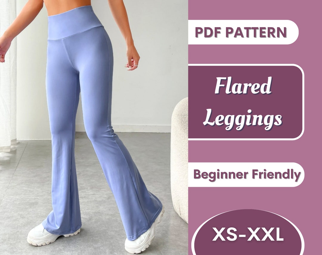 Flared Leggings Pattern XS-XXXL High Rise Leggings Pattern Pants ...