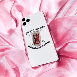 Diet Coke, Diet Coke Phone Case, Girly Phone Case, Simple Phone Case, Diet Coke Gift, Gift For Her, Birthday Gift For Her, Galentines Gift