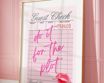 Do It For The Plot, girly art print, sassy art, housewarming gift, bar cart art print, pink art, pink gallery wall, gallery wall art