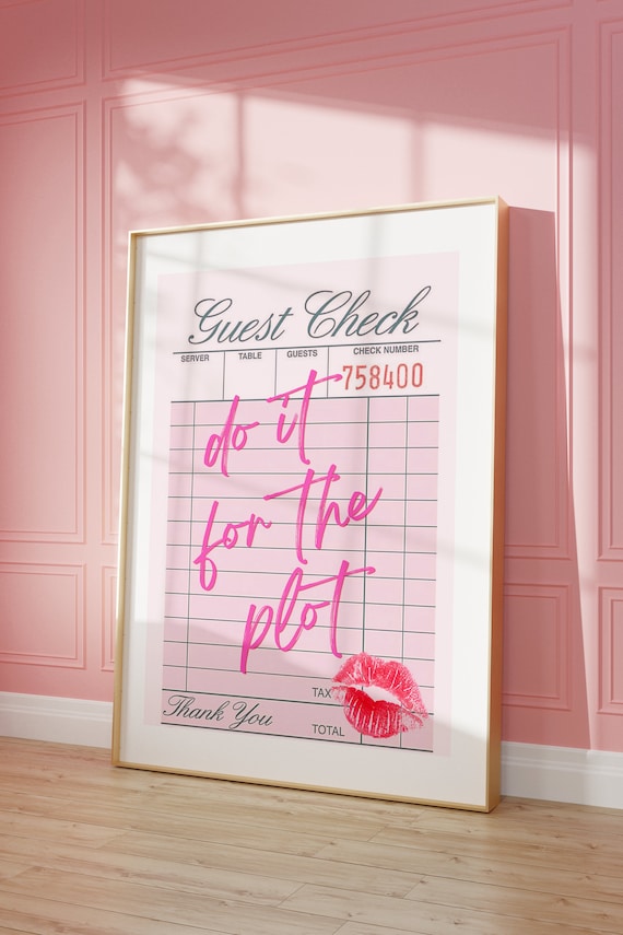 Do It For The Plot, girly art print, sassy art, housewarming gift, bar cart art print, pink art, pink gallery wall, gallery wall art