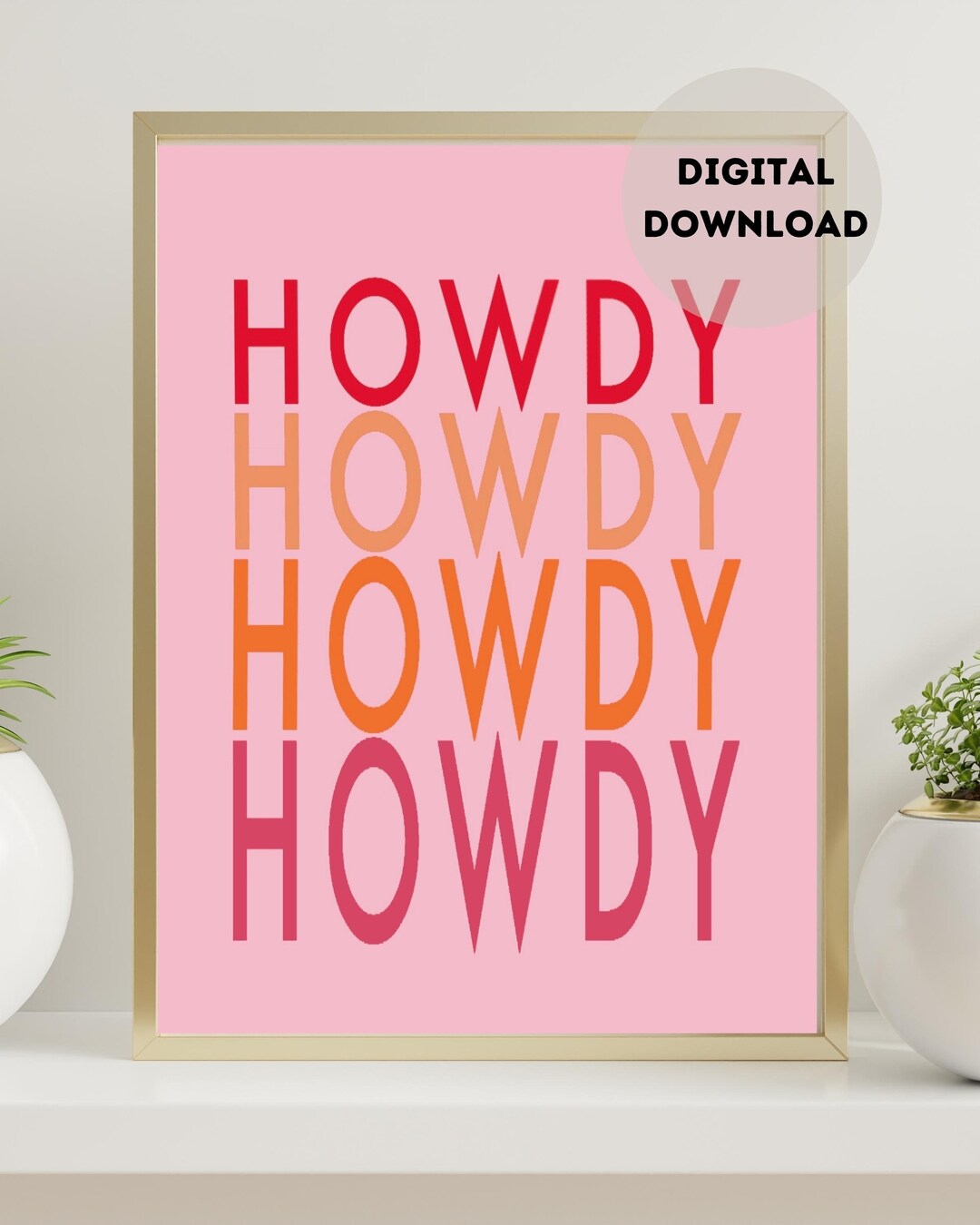 Howdy Digital Art Print, 8x10 Art Print, Pink Art, Texas Art, Digital