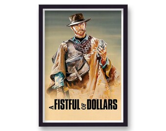 A Fistful of Dollars Alternative Movie Poster V3 - Etsy A Fistful of Dollars Alternative Movie Poster V3 - Etsy