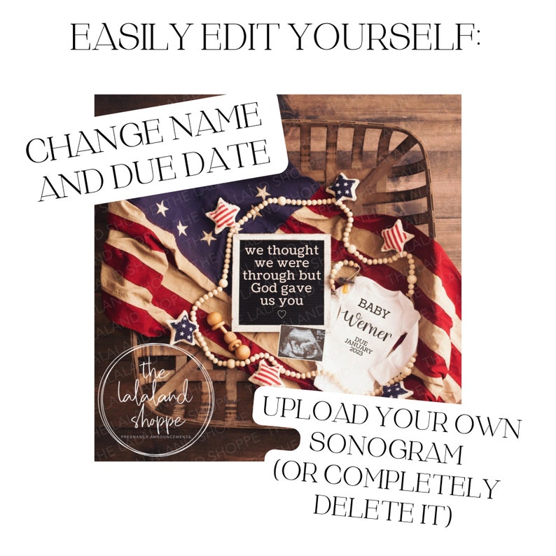 May include: A digital pregnancy announcement with a red, white, and blue American flag backdrop. The announcement features a black chalkboard with the text "we thought we were through but God gave us you". A white onesie with the text "BABY Werner DUE JANUARY 2023" is also included. The image includes a wooden bead garland with stars and a wooden rattle.