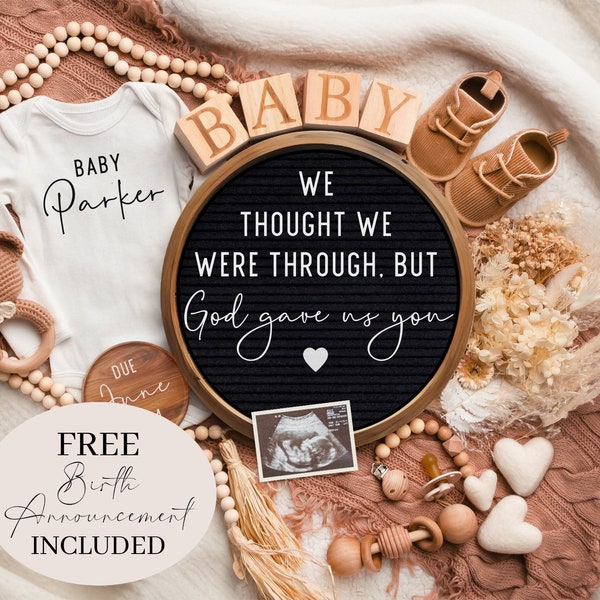 Pregnancy Announcement We thought we were through but God gave us you, Editable Digital Gender Neutral Baby Announcement Template 3rd 4th