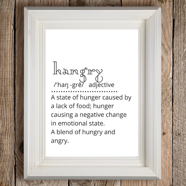 Hangry Definition · Funny Kitchen Art · Printable Wall Art Print · Hangry Quote · Food Prints, Kitchen Decor, Download Digital Files