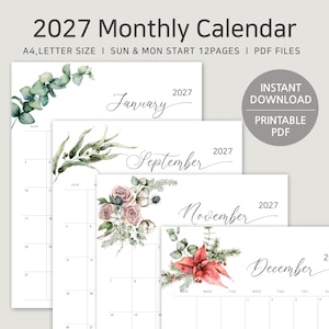 May include: A 2027 monthly calendar printable PDF featuring 12 pages in A4 and letter size. Each page displays a month name in script font, a grid for dates, and botanical illustrations including eucalyptus, roses, and a red poinsettia.
