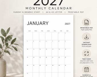 May include: A 2027 monthly calendar printable PDF featuring a clean black and white grid layout. The document includes options for Sunday and Monday starts, available in A4 and US Letter 8.5 inch by 11 inch sizes for instant download.
