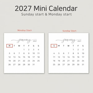 May include: A 2027 mini calendar display featuring two square layouts for January. One version shows a Monday start with the letter M highlighted in a red box, and the other shows a Sunday start with the letter S highlighted in a red box. The text reads 2027 Mini Calendar, Sunday start & Monday start.