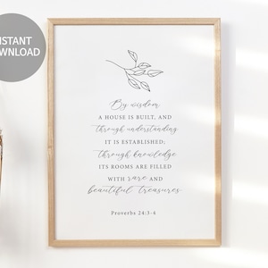 Proverbs 24:3-4 Bible Verse Wall Art, Botanical Line Drawing Scripture Print Download, By Wisdom A House Is Built, Christian Gift Printable