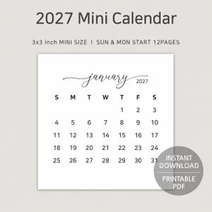 May include: A 3x3 inch 2027 mini calendar with 12 pages. The white page displays the month of January 2027 in black text with a script font for the month name. The calendar grid shows days of the week and dates. Text includes 2027 Mini Calendar.