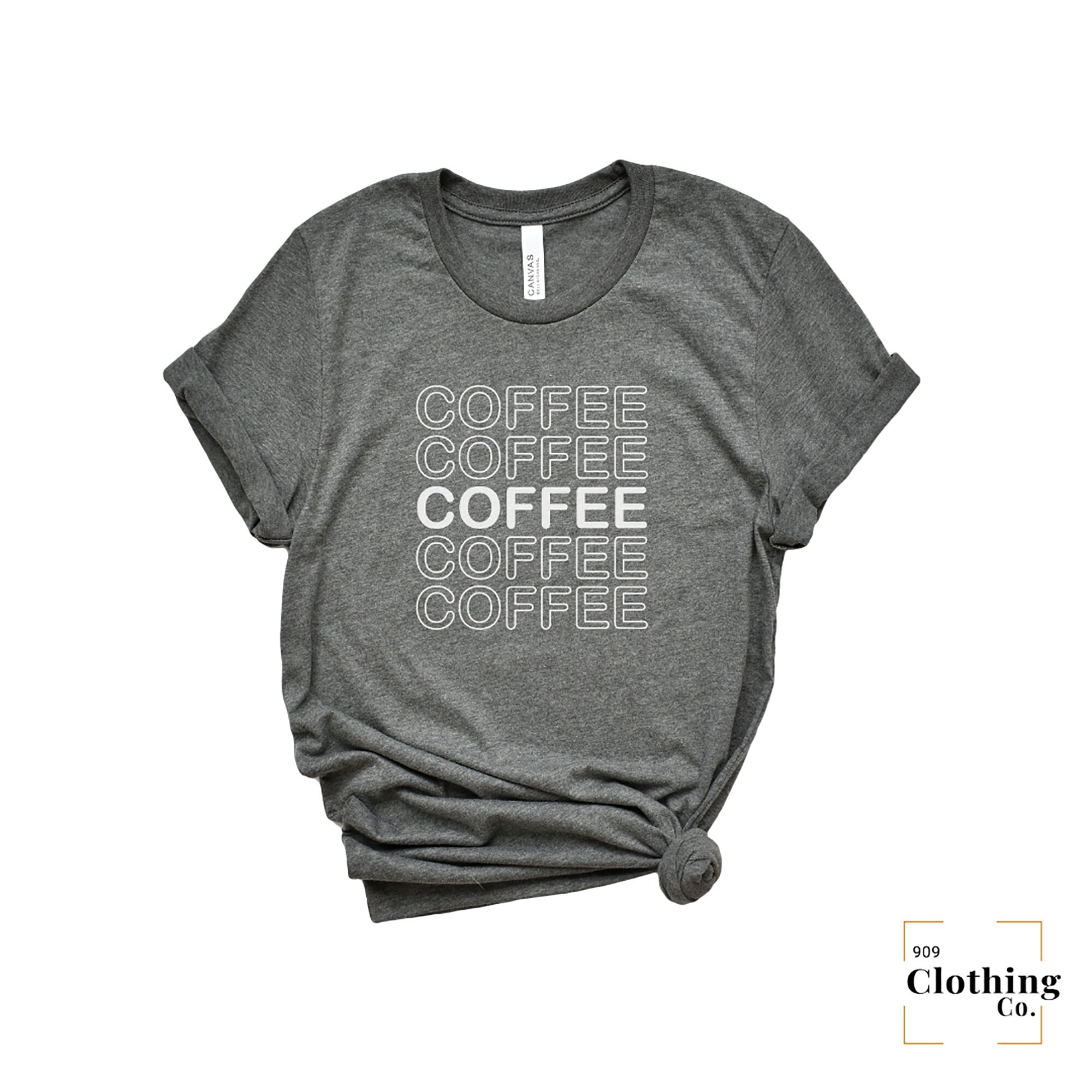 Coffee Coffee Coffee Graphic Tee Caffeine Shirt Coffee Etsy