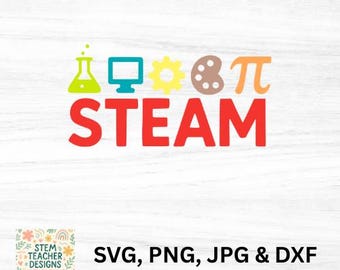 STEAM SVG, dfx, png, jpg-Dateien, Wissenschaft, Technologie, Technik, Kunst, Mathematik, Lehrer T-Shirt, Steam Lehrer Geschenk