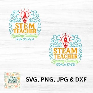 STEM STEAM  SVG, dfx, png, jpg files, Science, Technology, Engineering, Art, Mathematics, Teacher t-shirt, Stem teacher gift