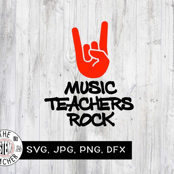 Music teachers rock SVG, dfx, png, jpg. Music Teacher gift, musician t-shirt