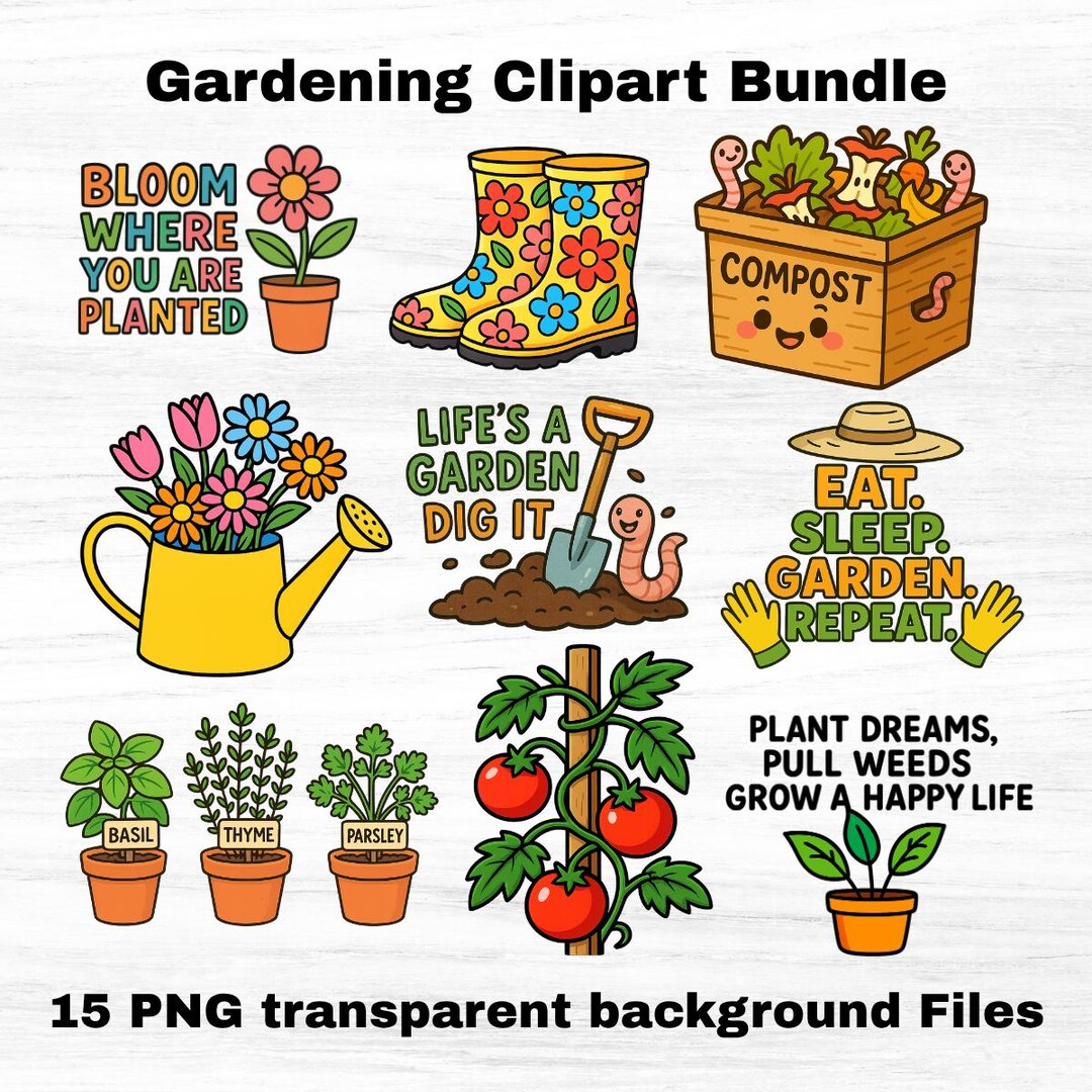 Gardening Clipart Bundle – 15 Bright Pngs With Quotes – Garden Tools,  Plants, and Herbs – Digital Download, - Etsy, image size:1080x1080