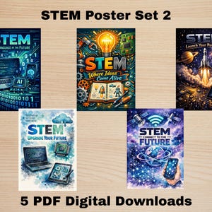 May include: A set of five digital STEM posters with vibrant illustrations. Each poster features themes like coding, innovation, and space exploration. The text "STEM" is prominently displayed on each poster, with additional text such as "The Language of the Future".