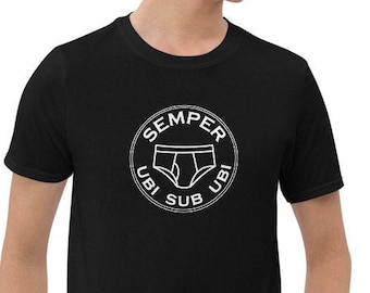 Semper Ubi Sub Ubi Short-Sleeve Unisex T-Shirt