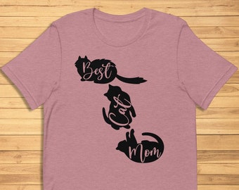 Best Cat Mom, Cat Mom Shirt, Gift to Mom, Pet Lover Shirt, Cat Shirt, Cat Mama T-Shirt, Cat Lover Gift