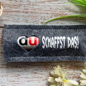 Schokoriegel Filzhülle -Kleine Botschaft- Du schaffst das!- (1 Stück), Artikelnummer 016
