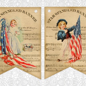 May include: Two printable vintage-style banners with the words "Star Spangled Banner" in a circular design. Each banner features a child holding an American flag and a portion of the sheet music for the song. The text "Written during the War of 1812" and "Published at Fort McHenry, Baltimore" is included on each banner.
