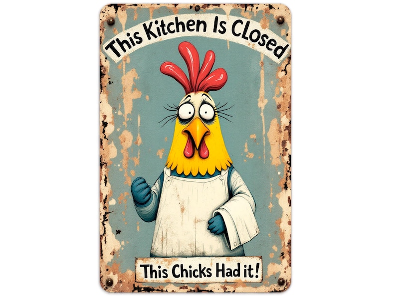 Funny Chicken Sign, Metal Sign, Farmhouse Decor, Indoor or Outdoor Sign ...