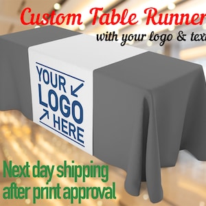 Custom Logo Table Runner | Custom table runner with your logo and message, craft fair table runner Multiple sizes and designs